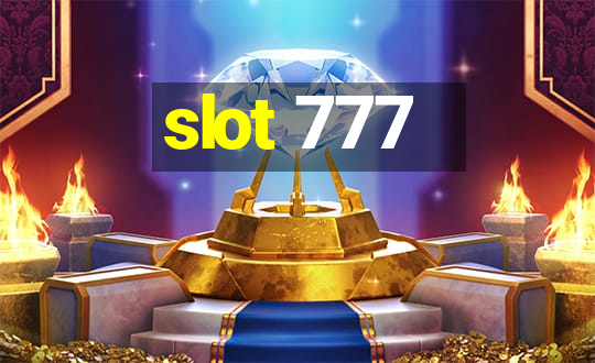 slot 777