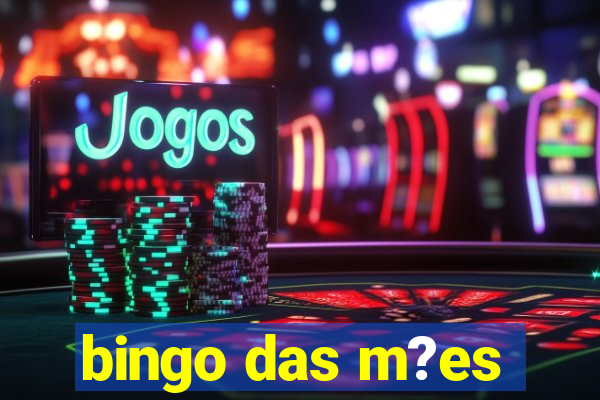 bingo das m?es