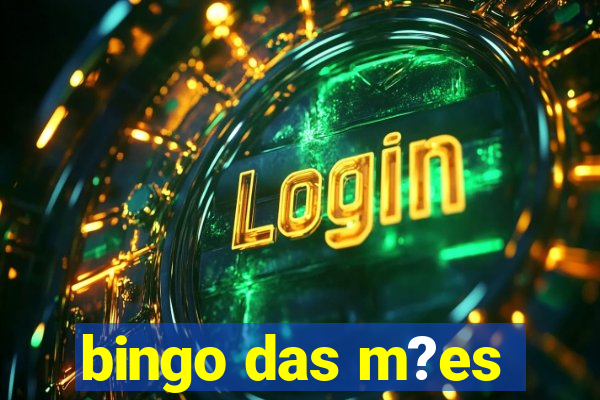 bingo das m?es