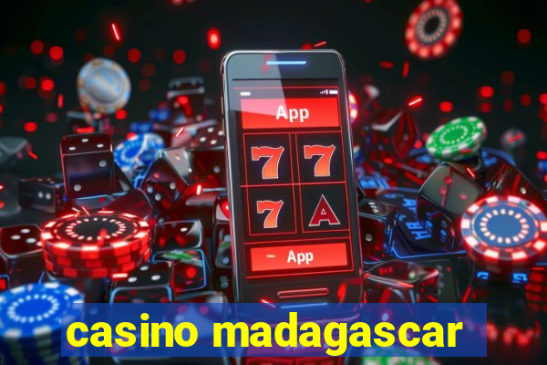 casino madagascar