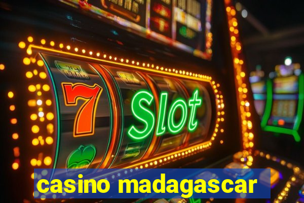 casino madagascar