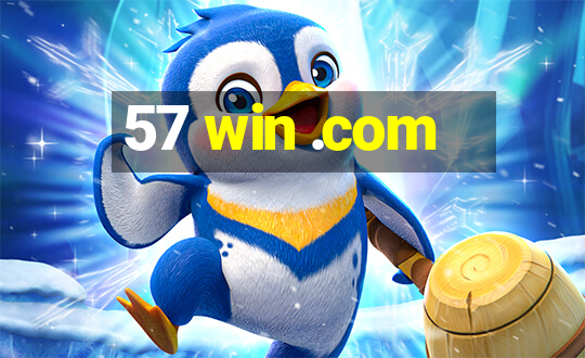 57 win .com