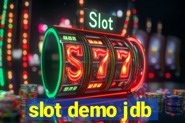 slot demo jdb