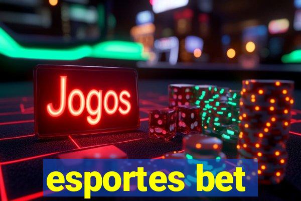 esportes bet