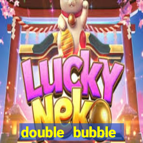 double bubble jackpot slot