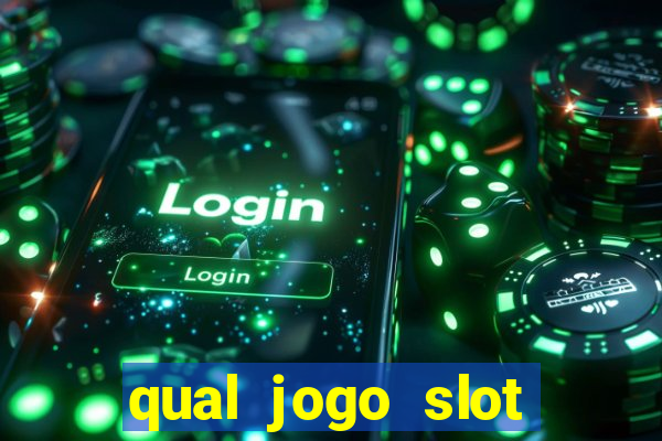 qual jogo slot esta pagando hoje