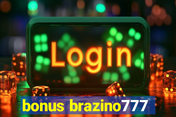 bonus brazino777