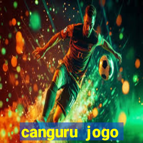 canguru jogo esporte da sorte