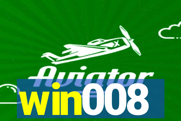 win008