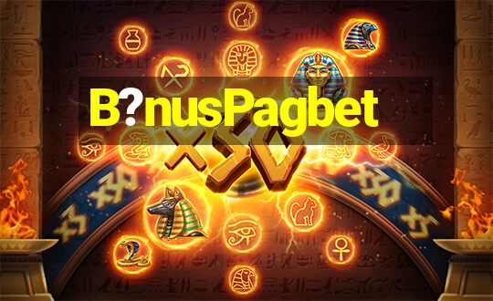 B?nusPagbet