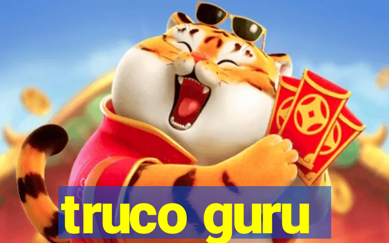 truco guru