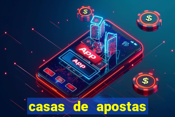 casas de apostas esporte bet