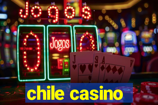 chile casino