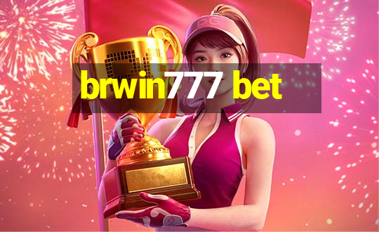 brwin777 bet