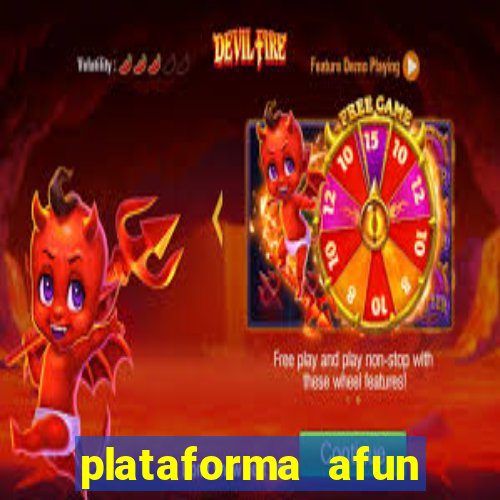 plataforma afun paga mesmo