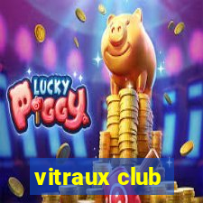 vitraux club