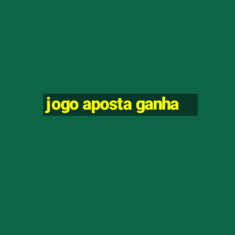 jogo aposta ganha