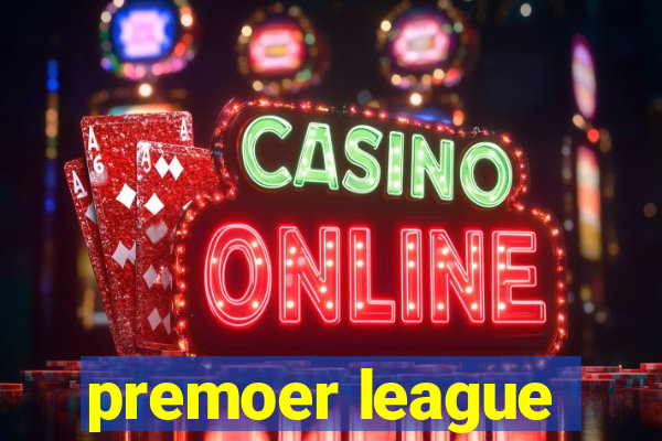 premoer league