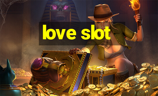 love slot