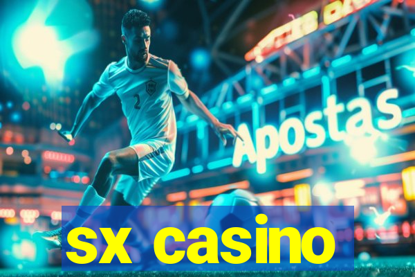 sx casino