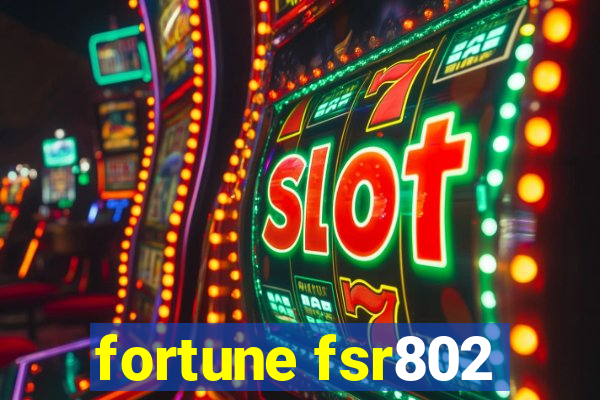 fortune fsr802