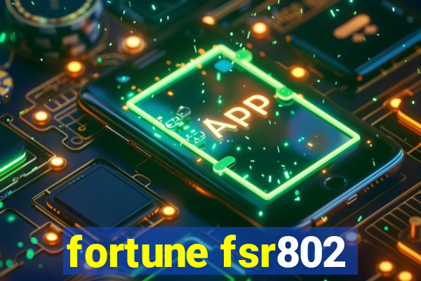 fortune fsr802