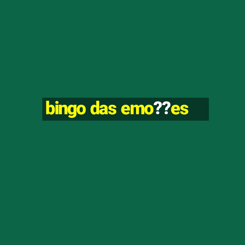 bingo das emo??es