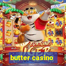 butter casino