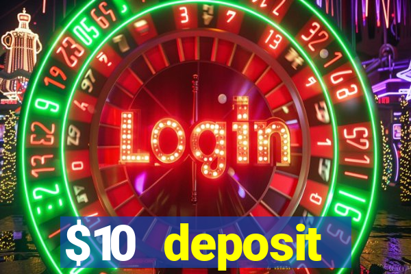 $10 deposit australian casino