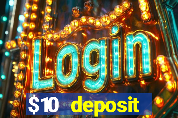 $10 deposit australian casino