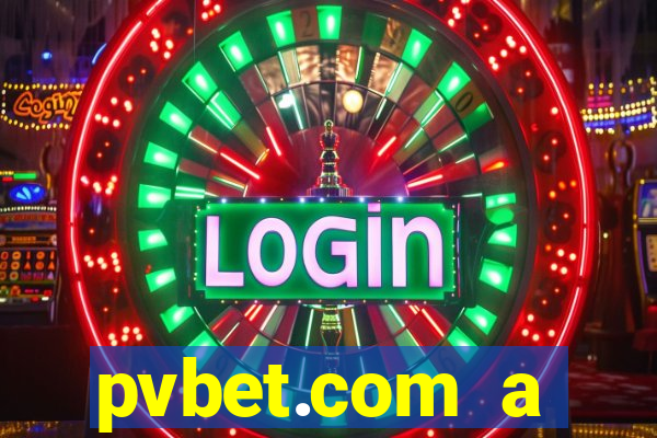 pvbet.com a plataforma de jogos