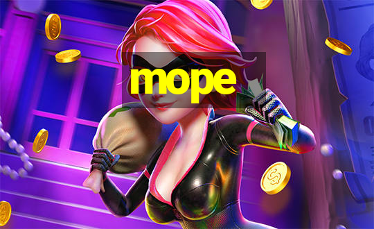 mope