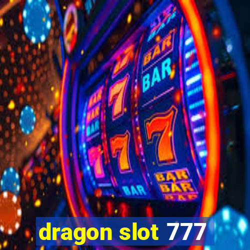 dragon slot 777