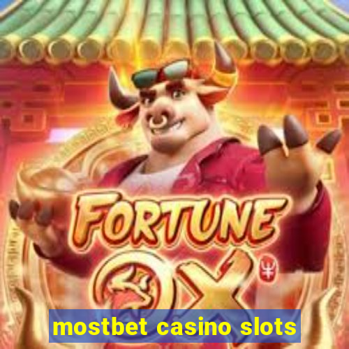 mostbet casino slots