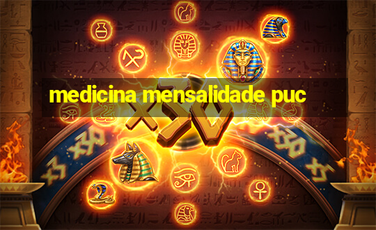 medicina mensalidade puc