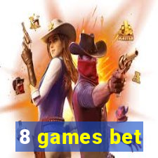 8 games bet