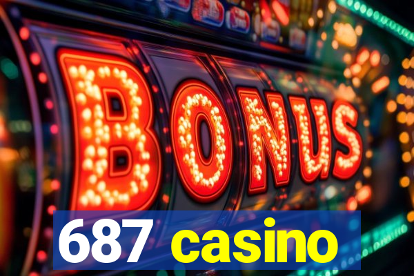 687 casino