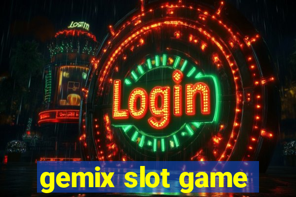 gemix slot game