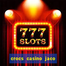 crocs casino jaco costa rica