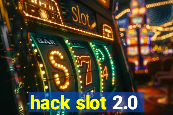 hack slot 2.0