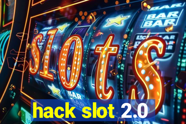 hack slot 2.0