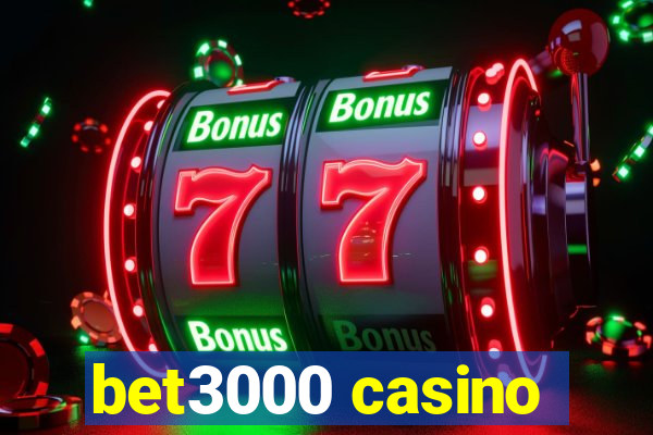 bet3000 casino