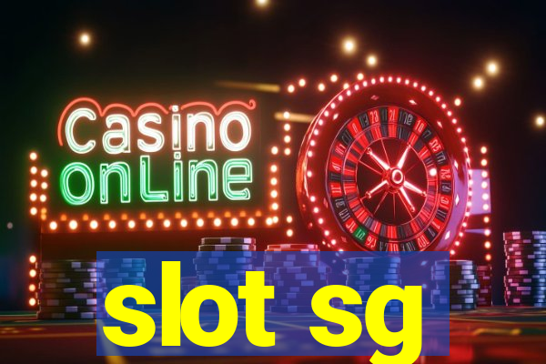 slot sg