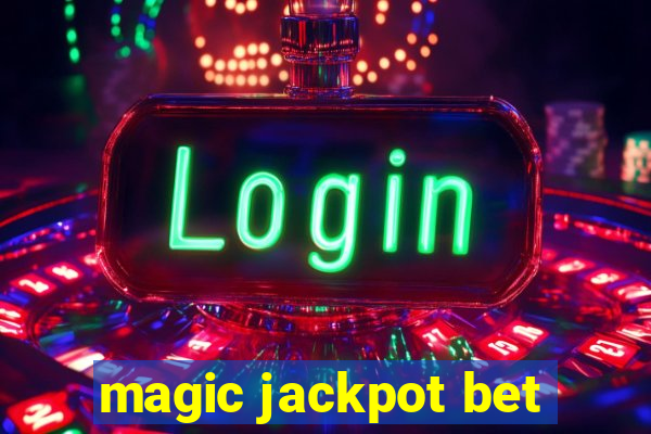 magic jackpot bet