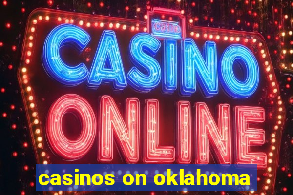 casinos on oklahoma