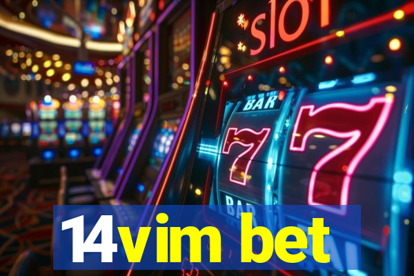 14vim bet