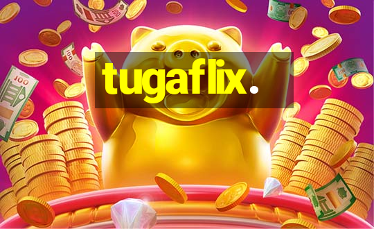 tugaflix.