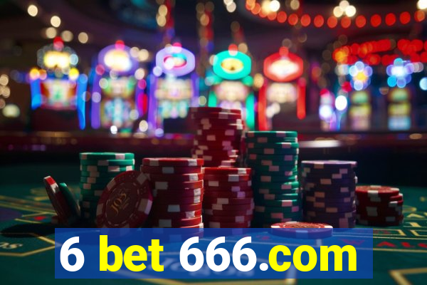 6 bet 666.com