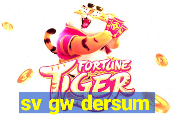 sv gw dersum