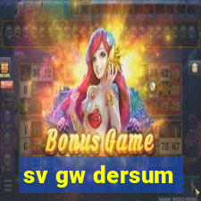 sv gw dersum